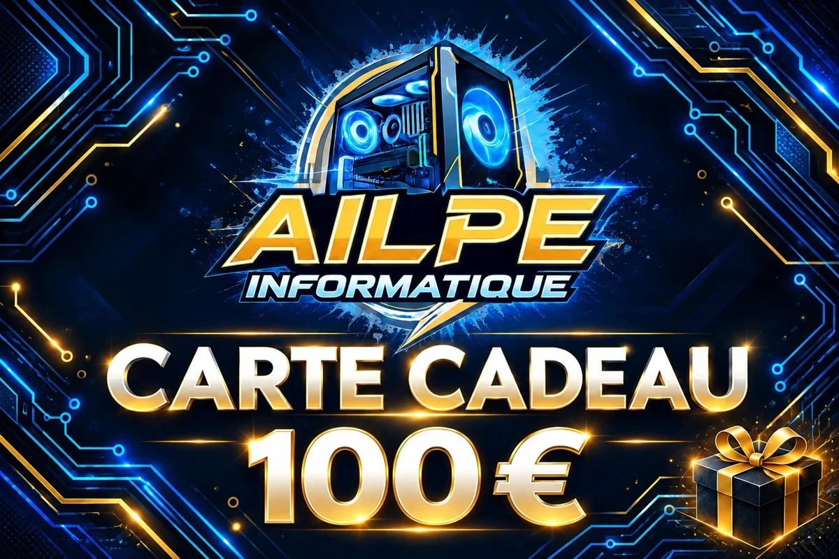 Carte cadeau AILPE Informatique 100 €